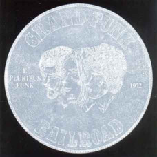 Grand Funk Railroad – E Pluribus Funk (1971) (CD Audio) Grand Funk Railroad – E Pluribus Funk (1971) (CD Audio)