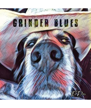  Grinder Blues – El Dos (2021) (CD Audio )