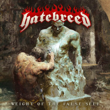  Hatebreed – Weight Of The False Self (2020) (CD Audio )