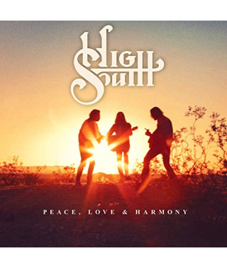 High South – Peace, Love & Harmony (2020) (CD Audio)