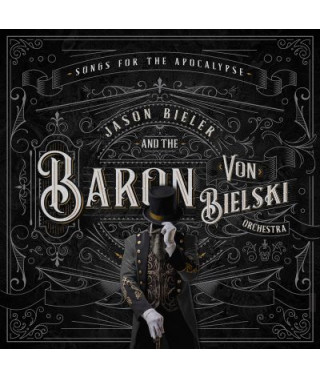 Jason Bieler And The Baron Von Bielski Orchestra – Songs for the Apocalypse (2021) (CD Audio)