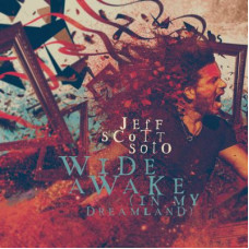 Jeff Scott Soto – Wide Awake ( In My Dreamland ) (2020) (CD Audio )  Jeff Scott Soto – Wide Awake ( In My Dreamland ) (2020) (CD Audio )