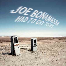 Joe Bonamassa – Had to Cry Today (2004) (CD Audio) Joe Bonamassa – Had to Cry Today (2004) (CD Audio)