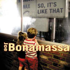 Joe Bonamassa - So It's Like That (2002) (CD Audio)