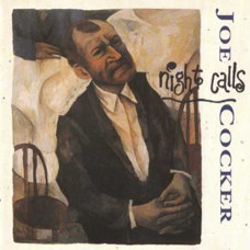 Joe Cocker – Night Calls (1991) (CD Audio) Joe Cocker – Night Calls (1991) (CD Audio)