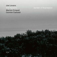  Joe Lovano , Marilyn Crispell , Carmen Castaldi – Garden of Expression (2021) (CD Audio )