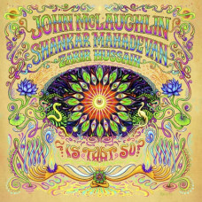 John McLaughlin , Shankar Mahadevan , Zakir Hussain – Is That So ? (2020) (CD Audio )  John McLaughlin , Shankar Mahadevan , Zakir Hussain – Is That So ? (2020) (CD Audio )