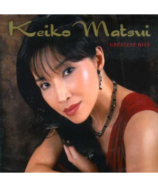 Keiko Matsui? - Greatest Hits (2CD, Digipak)