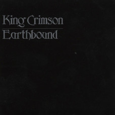King Crimson – Earthbound (1972) (CD Audio) King Crimson – Earthbound (1972) (CD Audio)