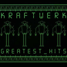 Kraftwerk ?– Greatest Hits (2CD, Digipak) Kraftwerk ?– Greatest Hits (2CD, Digipak)