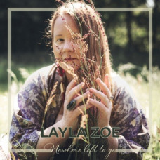  Layla Zoe – Nowhere Left to Go (2021) (CD Audio )
