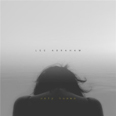 Lee Abraham – Only Human (2021) (CD Audio )  Lee Abraham – Only Human (2021) (CD Audio )
