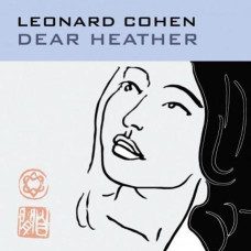 Leonard Cohen – Dear Heather (2004) (CD Audio)