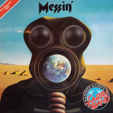 Manfred Mann's Earth Band – Messin' (1973) (CD Audio) Manfred Mann's Earth Band – Messin' (1973) (CD Audio)