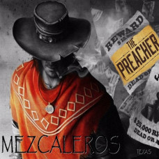  Mezcaleros – The Preacher (2020) (CD Audio )