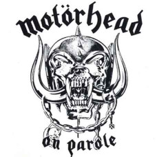 Motorhead – On Parole (1979) (CD Audio) Motorhead – On Parole (1979) (CD Audio)