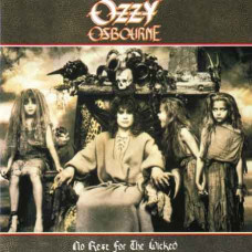 Ozzy Osbourne - No Rest For The Wicked (1988) (CD Audio) Ozzy Osbourne - No Rest For The Wicked (1988) (CD Audio)