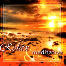 Relax & Meditative [CD/mp3]