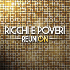 Ricchi e Poveri - Reunion (2cd) (2021) (CD Audio ) Ricchi e Poveri - Reunion (2cd) (2021) (CD Audio )
