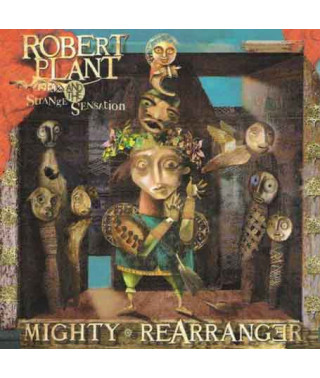 Robert Plant And The Strange Sensation – Mighty Rearranger (2005) (CD Audio)