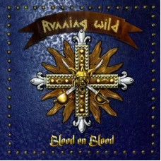 Running Wild – Blood On Blood (2021) (CD Audio) Running Wild – Blood On Blood (2021) (CD Audio)