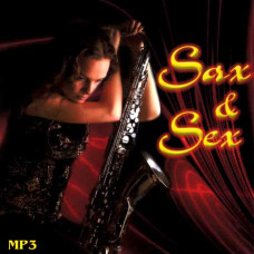Sax & Sex [CD/mp3]