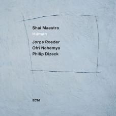  Shai Maestro – Human (2021) (CD Audio )