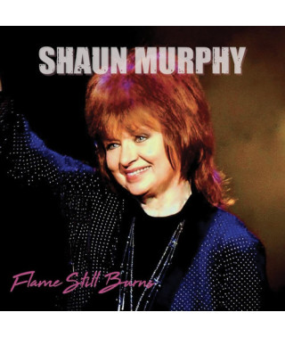 Shaun Murphy – Flame Still Burns (2020) (CD Audio)