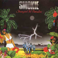 Smokie – Strangers In Paradise (1982) (CD Audio) Smokie – Strangers In Paradise (1982) (CD Audio)