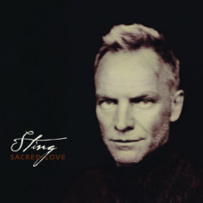 Sting ?– Sacred Love (2003)