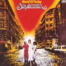 Supermax – World Of Today (1977) (CD Audio)