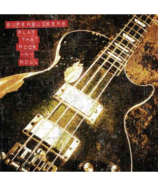 Supersuckers – Play That Rock N’ Roll (2020) (CD Audio)
