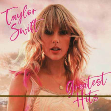 Taylor Swift – Greatest Hits (2cd, digipak) (2019) Taylor Swift – Greatest Hits (2cd, digipak) (2019)