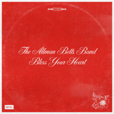 The Allman Betts Band – Bless Your Heart (2020) (CD Audio )  The Allman Betts Band – Bless Your Heart (2020) (CD Audio )