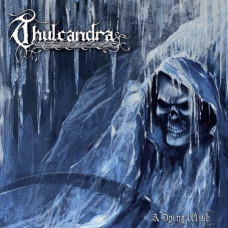 Thulcandra - A Dying Wish (2021) (CD Audio )