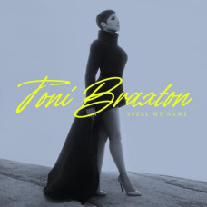  Toni Braxton – Spell My Name (2020) (CD Audio )