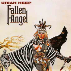 Uriah Heep - Fallen Angel (1978) (CD Audio) Uriah Heep - Fallen Angel (1978) (CD Audio)