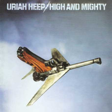 Uriah Heep - High & Mighty (1976) (CD Audio) Uriah Heep - High & Mighty (1976) (CD Audio)