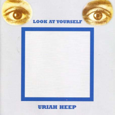 Uriah Heep – Look At Yourself (1971) (CD Audio) Uriah Heep – Look At Yourself (1971) (CD Audio)