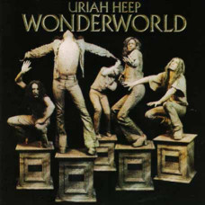 Uriah Heep - Wonderworld (1974) (CD Audio) Uriah Heep - Wonderworld (1974) (CD Audio)