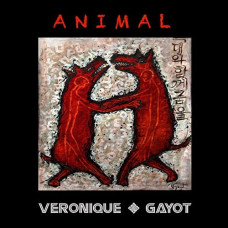 Veronique Gayot – Animal (2021) (CD Audio )