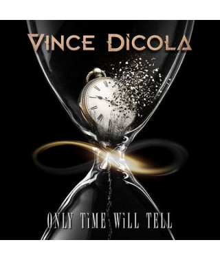 Vince DiCola – Only Time Will Tell (2021) (CD Audio)