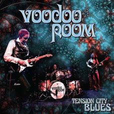  Voodoo Room – Tension City Blues (2020) (CD Audio )