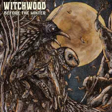 Witchwood – Before the Winter (2020) (CD Audio )  Witchwood – Before the Winter (2020) (CD Audio )