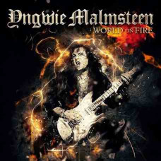 Yngwie J. Malmsteen – World on Fire (2016) (CD Audio) Yngwie J. Malmsteen – World on Fire (2016) (CD Audio)