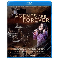Agents Are Forever: Recorded Live in Concert [Blu-ray]