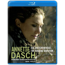 Annette Dasch Die Gretchenfrage | The Crucial Question [Blu-ray]