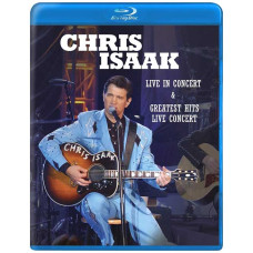 Chris Isaak - Live in Concert and Greatest Hits Live Concert [Blu-ray]