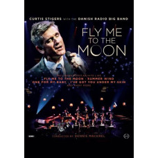  Curtis Stigers with the Danish Radio Big Band - Fly me to the moon [DVD]