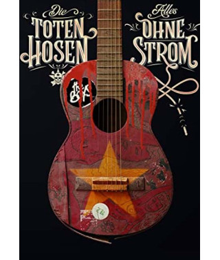Die Toten Hosen: Alles ohne Strom [DVD]